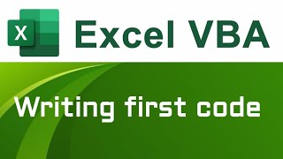 Writing first code in Excel VBA  VBA Basics [upl. by Norward]