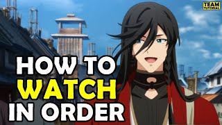 How To Watch Miss Touken Ranbu in Order [upl. by Eran]