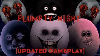 UPDATED ONAF 3 Flumpty Night Gameplay [upl. by Id]