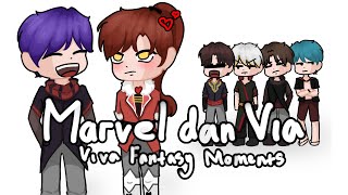 Marvel dan Via  Moments Viva Fantasy Season 2 [upl. by Vladamar]