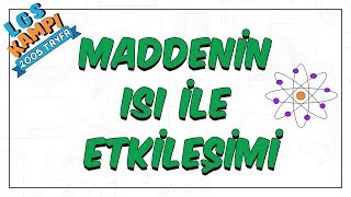 Maddenin Isı ile Etkileşimi  LGS Kampı [upl. by Clementi]