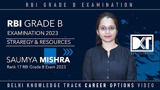 RBI Grade B Exam  Strategy amp Resources For RBI Grade B  By Saumya Mishra Rank 17 RBI Exam 2023 [upl. by Pelagias318]