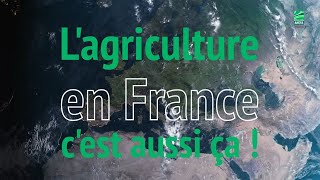 Lagriculture en France cest aussi ça [upl. by Eanrahs]