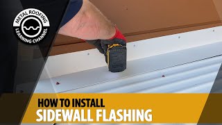 How To Install Sidewall Flashing For Metal Roof Sidewall Trim Installation Corrugated Metal Roofing [upl. by Trinity]