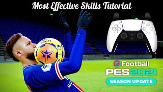 PES 2021  Most Effective Skills Tutorial PS5  4K [upl. by Ydollem452]