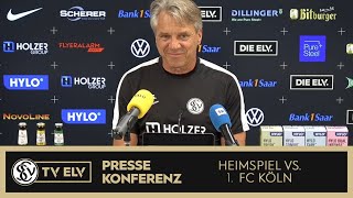 TV Elv  Pressekonferenz  SV Elversberg vs 1 FC Köln  100824 [upl. by Darby]