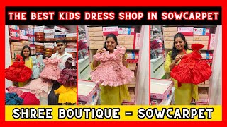 Latest Kids Dress Collections 💖 Sowcarpet Kids Dress Shop  Shree Boutique  Priya just now fashion [upl. by Naginarb776]