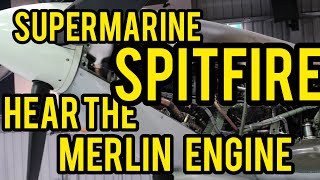 Supermarine Spitifire Hear the Merlin Engine [upl. by Usanis438]