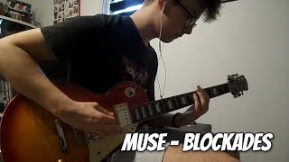 Muse  Blockades Guitar Cover by MattampStO  New Album Simulation Theory [upl. by Sucerdor]