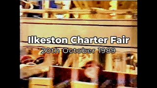 Ilkeston Charter Fair  20th October 1989 [upl. by Nileve]