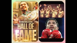 CONGRATULATIONS HALL OF FAMER MANNY PACMAN PACQUIAO 8 DIV 12 TIME WORLD CHAMPION [upl. by Tnahs]