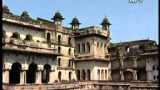 Orchha  Medieval Legacy in Stone [upl. by Lletnohs]