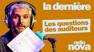 Les questions des auditeurs du 2010  PierreEmmanuel Barré leur répond dans quotLa dernièrequot [upl. by Chon]