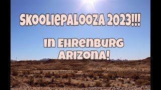 Part 2 Skooliepalooza 2023 in Ehrenberg Arizona [upl. by Aikim]