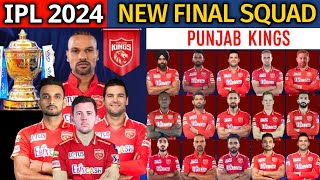 IPL 2024  Punjab Kings New Final Squad  PBKS Team 2024 Players List  PBKS 2024 Squad  PBKS 2024 [upl. by Roberta]