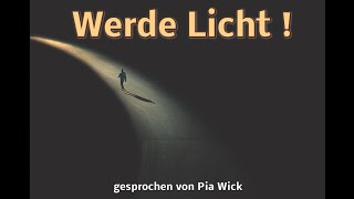 Lichtblicke  quotWerde Licht quot [upl. by Sapphira493]