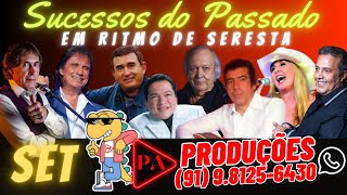 Set Sucessos do Passado em Ritmo de Seresta [upl. by Muhcon]