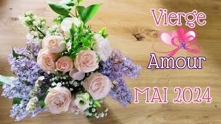 ❤️♍️VIERGE AMOUR mai 2024Amour au beau fixe  Une amélioration inattendue et merveilleuse ♍️❤️ [upl. by Naujahs]