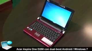 Acer Aspire One D250 Android  Windows 7 dual boot [upl. by Sheeree]