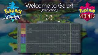 Welcome to Galar An Adventure Unfolds ■ SwordShield Prediction [upl. by Irtimid662]