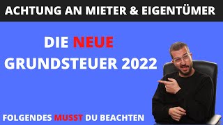 Grundsteuerreform 2022 DAS ändert sich für Eigentümer und Mieter [upl. by Lleynad]