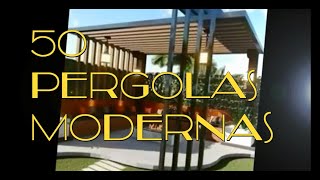 50 PeRgOlAs MODERNAS BoNiTas PEQUEÑAS GRANDES de maderaaluminiometal hormigón como escoger una [upl. by Cesare]