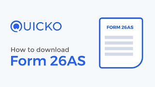 View amp Download Form 26AS from incometaxindiaefilinggovin amp TRACES  Quicko [upl. by Labannah]