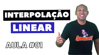 INTERPOLAÇÃO POLINOMIAL LINEAR  01 [upl. by Hagi]