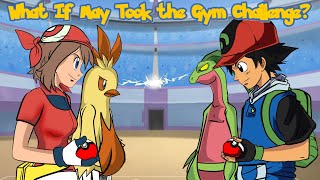 What If May Took the Gym Challenge Finale [upl. by Basso817]