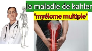 la maladie de kahler ou myélome multiple [upl. by Royal]