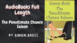 Book The Penultimate Chance Saloon  by Simon Brett  AudioBooks AI voice 4K [upl. by Sachs]