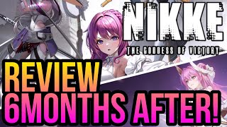 Goddess of Victory NIKKE  Review 6 Months After [upl. by Christianna]