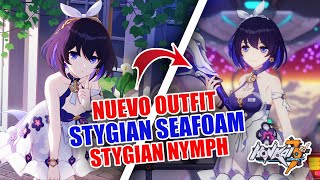 ¡¡COMO CONSEGUIR EL NUEVO OUTFIT quotSTYGIAN SEAFOAMquot  STYGIAN NYMPH  V50  Honkai Impact 3rd [upl. by Gavra555]