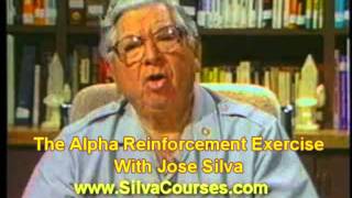 Jose Silva  The Silva Method  The Alpha Reinforcement Exercise [upl. by Aidnis]