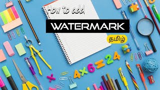 How to add watermark in pdf  How to add watermark  தமிழ்  Joyousaj [upl. by Mellen]