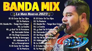 Banda Ms Mix Musica Romantica  Banda Ms Lo Mas Nuevo 2023  Lo Mas Romantico  Lo Mejor De La Banda [upl. by Cully]