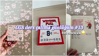 500 SORUU LGS DERS ÇALIŞMA GÜNLÜĞÜM 13 Ramazanda çalışıyoruz 430a kadar ders çalışalım2 AY [upl. by Ardnuaed946]