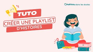 6 CRÉER Créer une playlist sur lapplication Bookinou [upl. by Sulohcin]