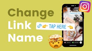 How to Change the Link Sticker Text in your Instagram Story  Ideas 🔥 [upl. by Bethesda]