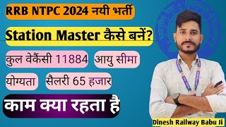 station master vacancy 2024  station master job profile  station master syllabus 2024 RRB NTPC [upl. by Egres]