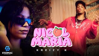 Kreizy K  Nicol Maria Video Oficial [upl. by Nebuer498]