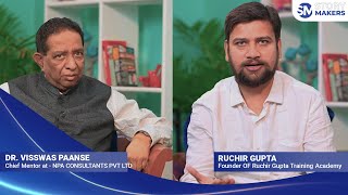 Talk Show with Dr Visswas Paanse ExBanker amp Ruchir Gupta Founder Ruchir Gupta Training Academy [upl. by Anjela916]