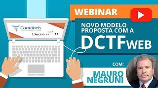 Webinar Novo modelo proposto com a DCTFweb [upl. by Ahsaz]