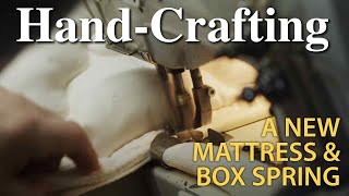 HandCrafting a Capitol Bedding Box Spring and Mattress [upl. by Nnyltak]