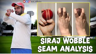 The Art of Reverse Swing and Wobble Seam Explained MOHAMMAD SIRAJ [upl. by Zennie]