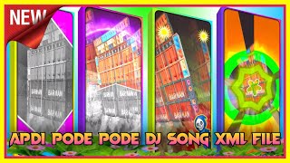 APDI PODE PODE DJ SONG XML FILE😈Debdut536 [upl. by Namso]