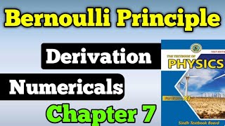 Bernoulli principle derivation chapter 7 class 11 new physics book  numerical Bernoulli equation [upl. by Schwarz]