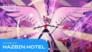 Hazbin Hotel Out for Love  Prime Video [upl. by Dorree35]