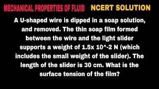 A Ushaped wire is dipped in a soap solution and removed The thin soap film formed between the wir [upl. by Baynebridge]