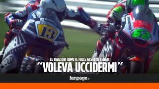 Moto 2 Romano Fenati licenziato per aver tirato il freno di Manzi a Misano quotVoleva uccidermiquot [upl. by Kelcey]